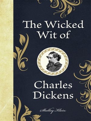 cover image of The Wicked Wit of Charles Dickens